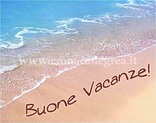 “Cronaca Flegrea” Vi augura buone vacanze