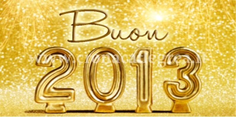 Buon 2013 dalla redazione di Cronaca Flegrea