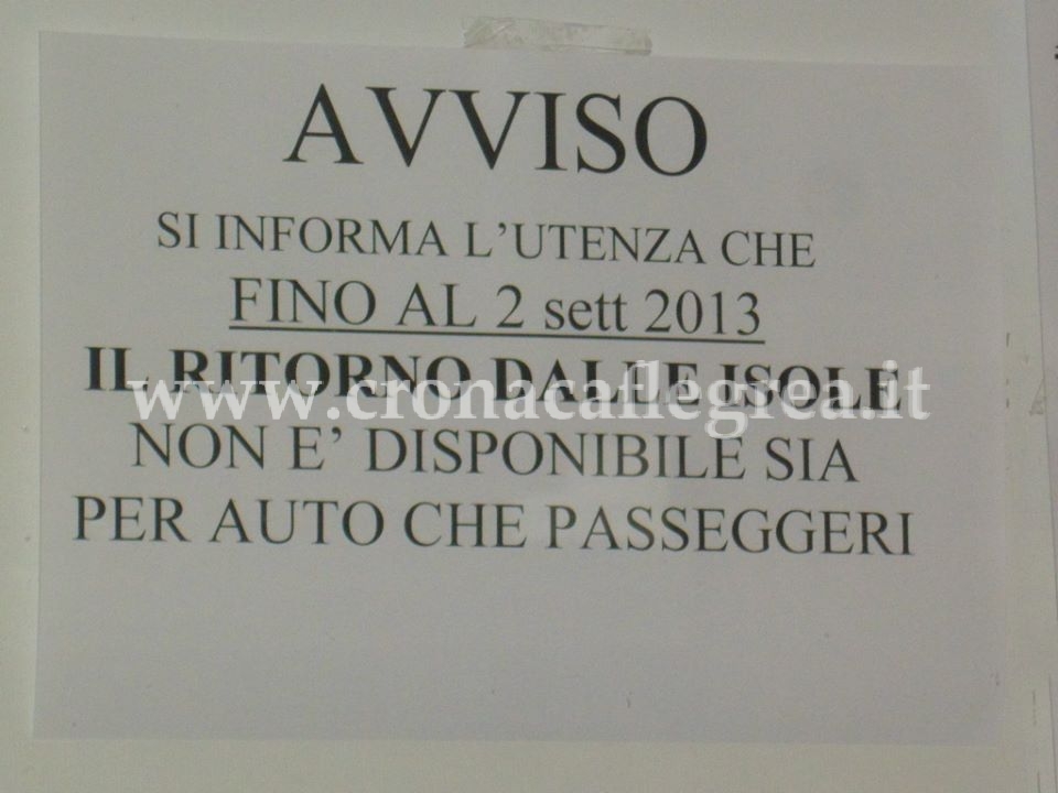 TRASPORTI/ Cartello shock agli imbarchi “Chi parte oggi può tornare il 2 settembre”