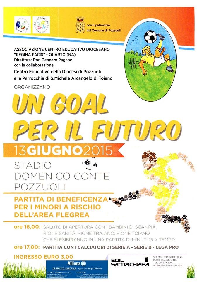 POZZUOLI/ “Un Gol per il Futuro” i campioni in campo per i minori a rischio