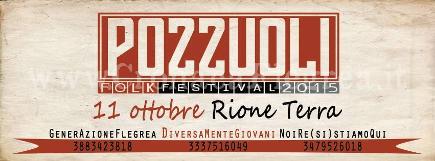 Tutto pronto per il Pozzuoli Folk Festival 2015