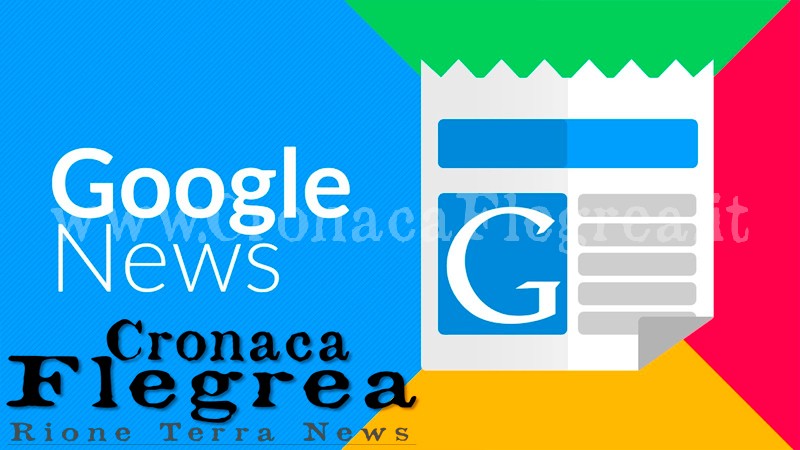 Cronaca Flegrea designata da Google come organizzazione giornalistica europea