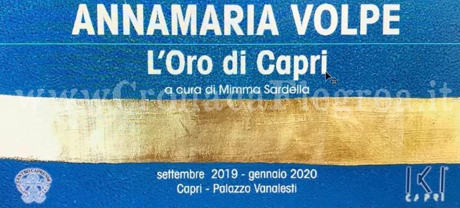 Mostra a Capri dell’artista puteolana Annamaria Volpe