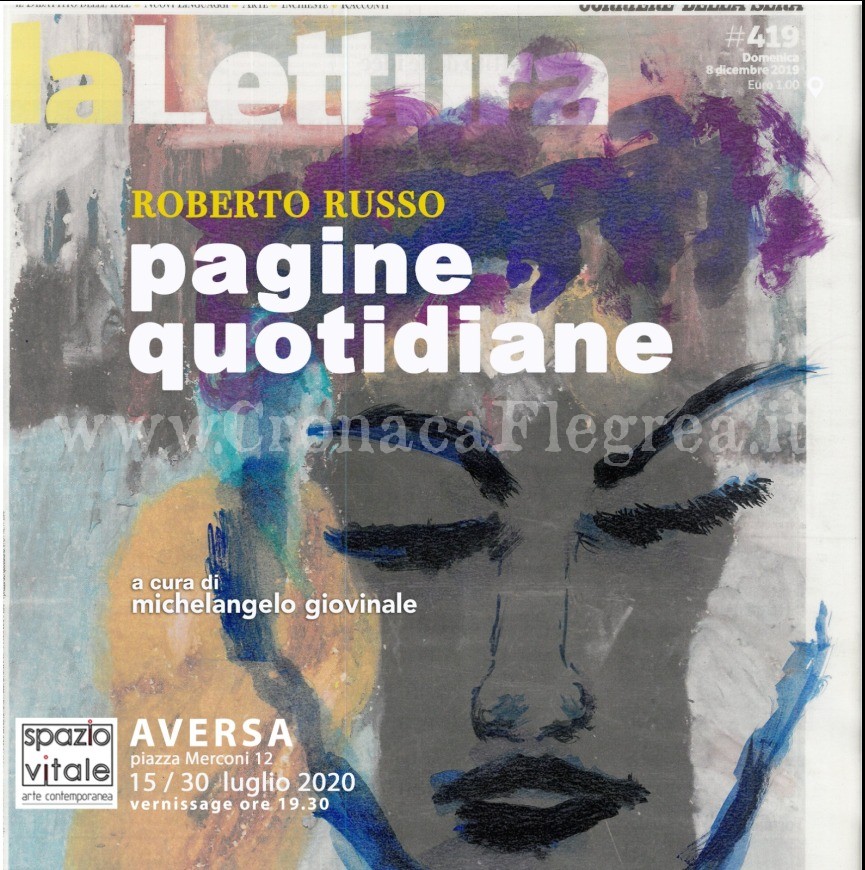 «Pagine quotidiane» la prima mostra del giornalista Roberto Russo