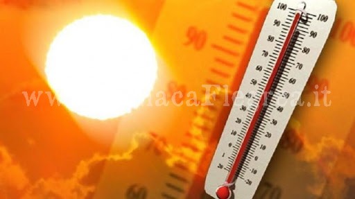 CAMPI FLEGREI/ Prosegue l’ondata di calore, temperature sopra la media fino a domenica sera