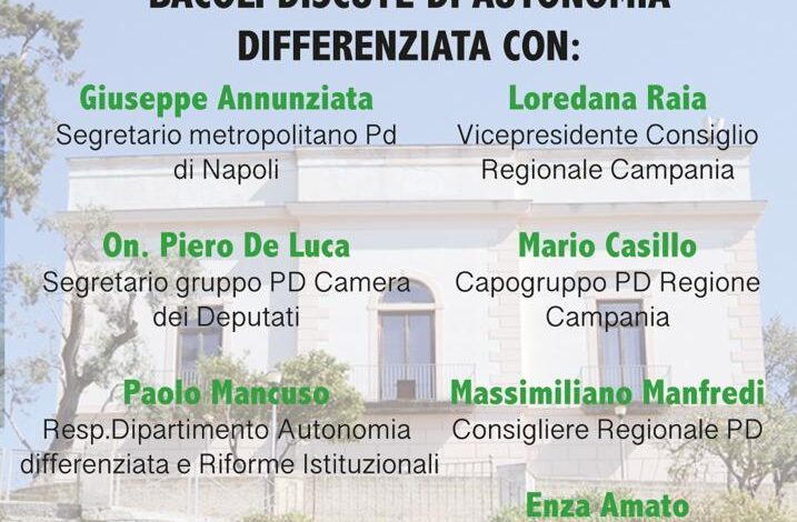 Autonomia differenziata, il Pd fa muro: oggi il convegno a Bacoli