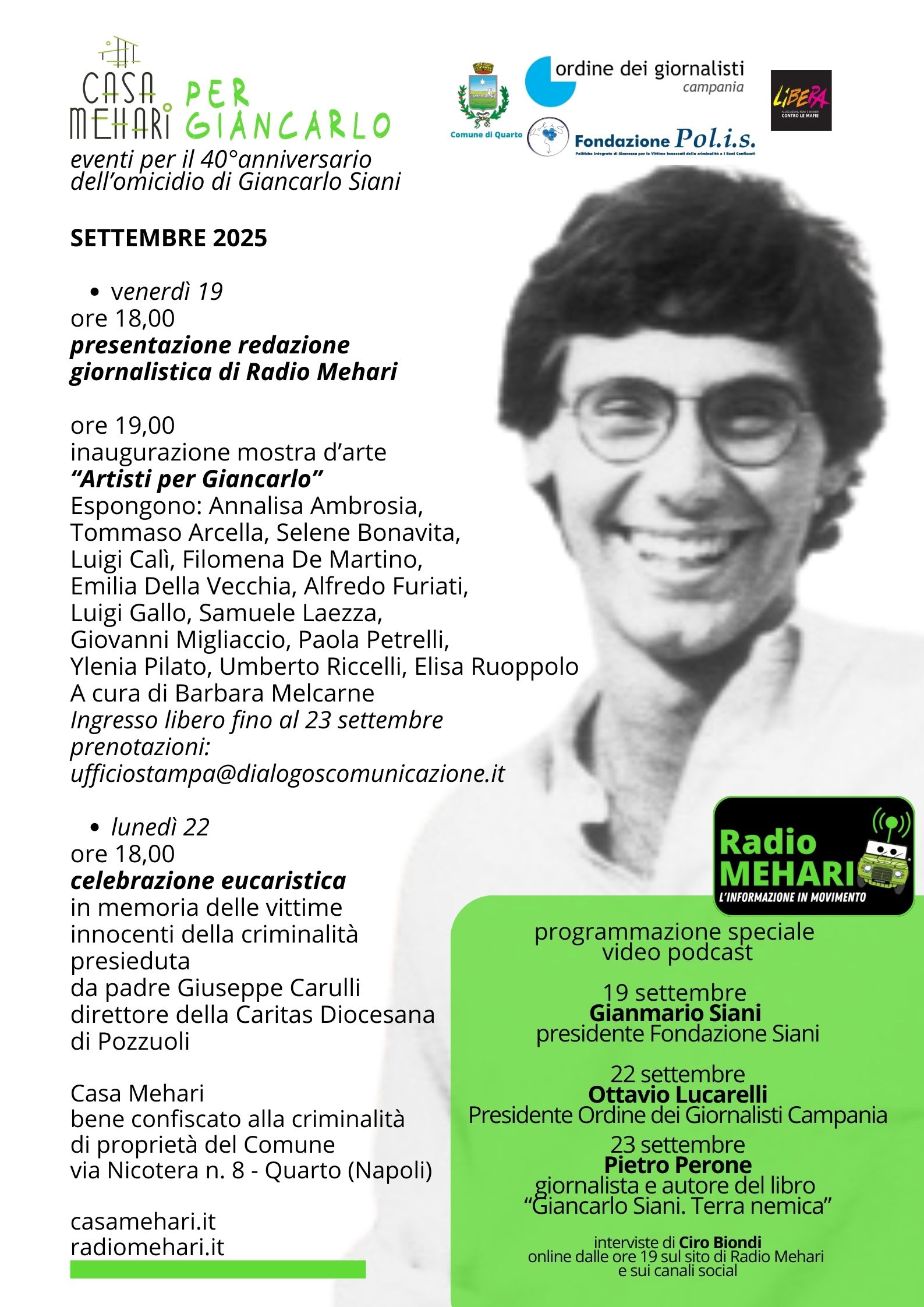 Casa Mehari per Giancarlo: 14 artisti espongono opere dedicate al giornalista