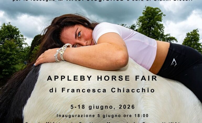 Appleby horse fair, a Pozzuoli le fotografie di Francesca Chiacchio