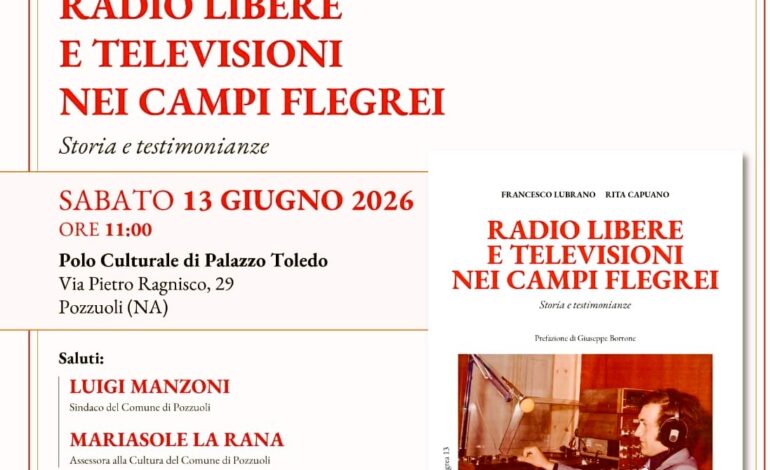 POZZUOLI/ “Radio libere e televisioni nei Campi Flegrei” in scena a Palazzo Toledo