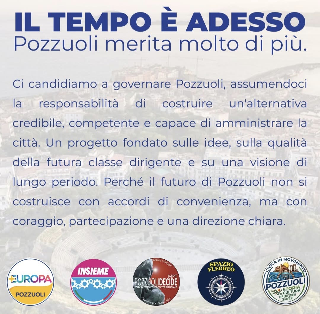 «Il tempo è adesso» il manifesto politico del terzo polo di Pozzuoli