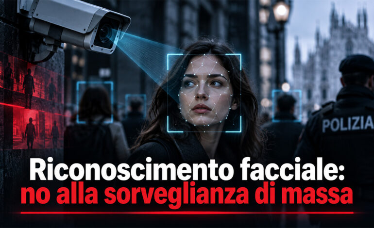 Riconoscimento facciale e polizia, il Garante avverte: “No alla sorveglianza di massa”